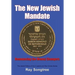 The New Jewish Mandate (Vol. 2, Lipstick and War Crimes Series): Renouncing the Money Changers