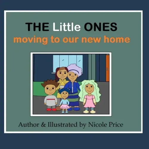 The Little Ones: Moving to our new home