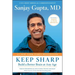 Keep Sharp: Build a Better Brain at Any Age