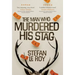 The Man Who Murdered His Stag: A British Mystery Crime Novel with Lighthearted Humour and Page-turning Intrigue