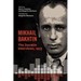 Mikhail Bakhtin: The Duvakin Interviews, 1973