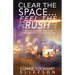 Clear the Space... Feel the Rush: Declutter Body, Mind, and Stuff To Reclaim Energy, Freedom, and Fun