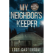 My Neighbor's Keeper