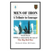 Men of Iron: A Tribute to Courage
