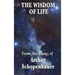 The Wisdom of Life