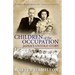 Children of the Occupation: Japan's Untold Story