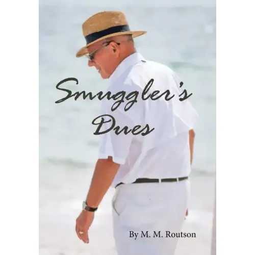 Smuggler's Dues