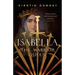 Isabella: The Warrior Queen