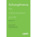 Schizophrenia: An information guide
