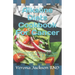 Alkaline Diets Cookbook For Cancer: A Complete Alkaline Recipes Diets to Prevent & Reverse Cancer!