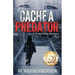 Cache a Predator, a Geocaching Mystery