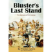 Bluster's Last Stand