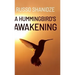 A Hummingbird's Awakening