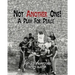 Not Another One!: A Play For Peace