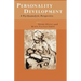 Personality Development: A Psychoanalytic Perspective