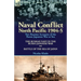 Naval Conflict-North Pacific 1904-5: Two Russian Accounts of the Russo-Japanese War at Sea-The Russian Navy in the Russo-Japanese War & Battle of the