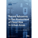 Recent Advances in the Assessment of Flood Risk in Urban Areas