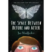 The Space Between Before and After