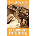 Experiment in Crime