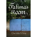 Fatima's Room: A Novel Set in Khartoum, Sudan