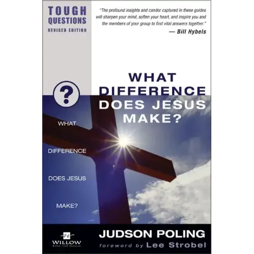 What Difference Does Jesus Make?