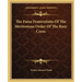 The Fama Fraternitatis of the Meritorious Order of the Rosy Cross