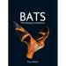 Bats: Their Biology and Behavior