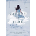Caught in Time: A Kendra Donovan Mystery