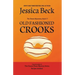 Old Fashioned Crooks