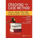 Cracking the Case Method: Legal Analysis for Law School Success