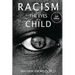 Racism From the Eyes of a Child