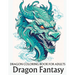 Dragon coloring book for adults: Dragon Fantasy