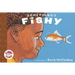 Something's Fishy