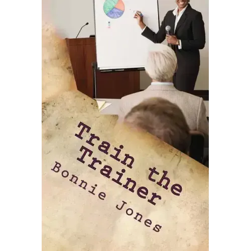Train the Trainer: For the Subject Matter Expert