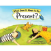 What Does It Mean to Be Present?