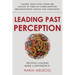 Leading Past Perception: Helping Leaders Make a Difference