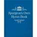 Spurgeon's Own Hymn Book