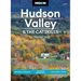 Moon Hudson Valley & the Catskills: Seasonal Getaways, Outdoor Recreation, Farm-Fresh Cuisine