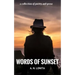 Words of Sunset
