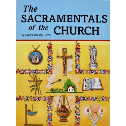 The Sacramentals of the Church