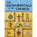 The Sacramentals of the Church