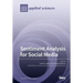 Sentiment Analysis for Social Media