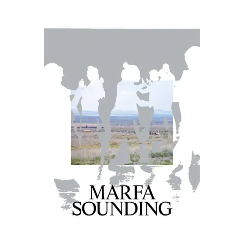 Marfa Sounding