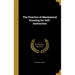 The Practice of Mechanical Drawing for Self-instruction