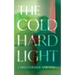The Cold Hard Light