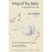 Way of the Baby: A Book of Five Grins