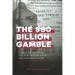 The $80 Billion Gamble: The Inside Story of How A Suspicious Ticket, Hot Dogs and Bigfoot Foiled the Biggest Lottery Fraud in U.S. History
