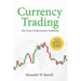 Currency Trading: The Forex Professional's Toolbook