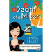 Death of a MIser