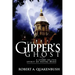 The Gipper's Ghost: A Story of the Spirit of Notre Dame